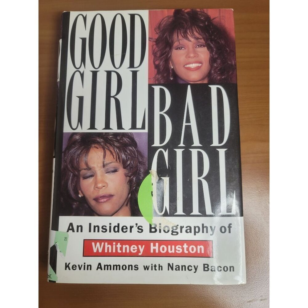Good Girl, Bad Girl: An Insider's Biography of Whitney Houston #A53
